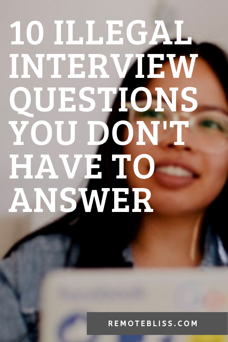 Job Interview Tips 10 Illegal Questions You Don't Have to Answer