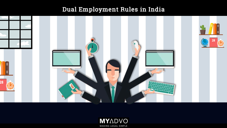Dual Employment Rules in India MyAdvo.in