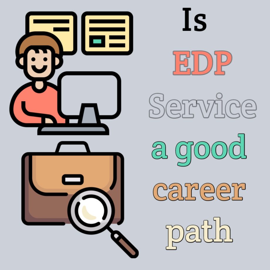 Is EDP service a good career path? EduGistBlog