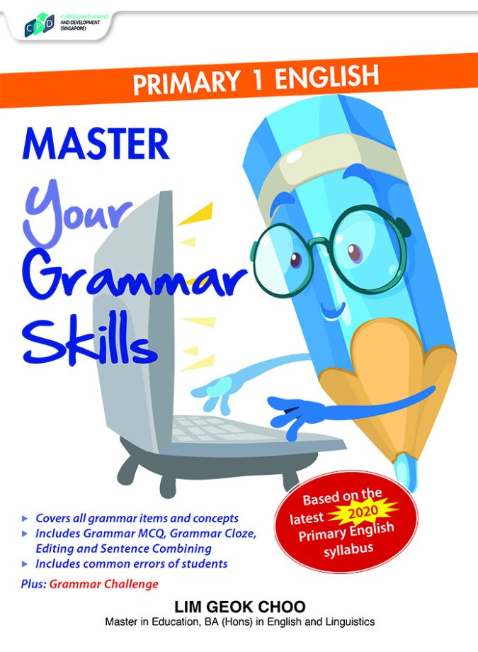 Primary 1 English Master Your Grammar Skills CPD Singapore