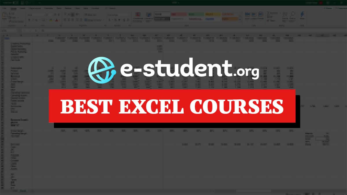 7 Best Excel Courses to Quickly a Spreadsheet Guru EStudent