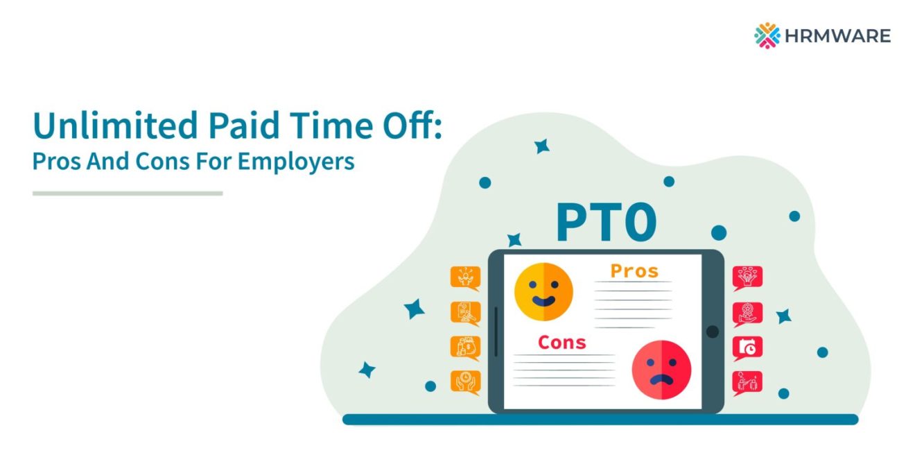 Unlimited PTO 9 pros and cons for employers