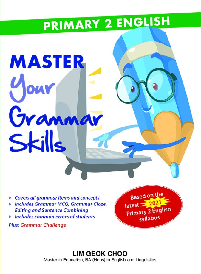 Primary 2 English Master Your Grammar Skills CPD Singapore Education
