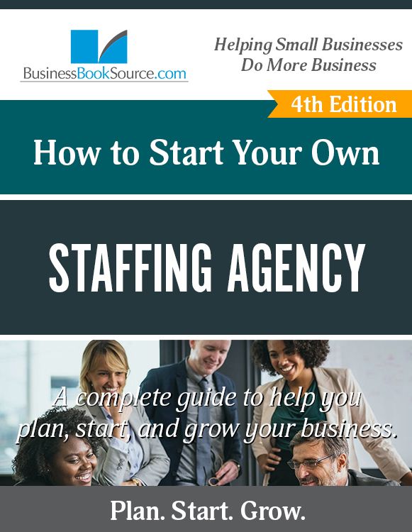How to Start a Staffing Agency Staffing agency, Staffing agency