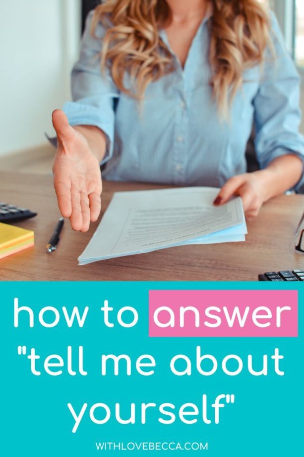 How to Answer "Tell Me About Yourself" in an Interview With Love