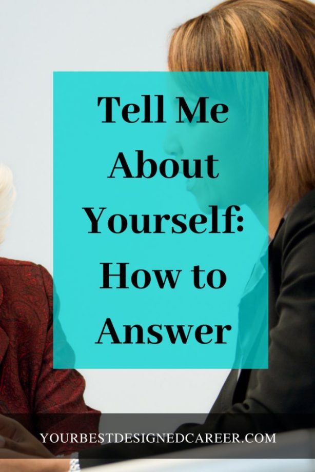 Tell Me About Yourself How to Answer Interview answers, Job