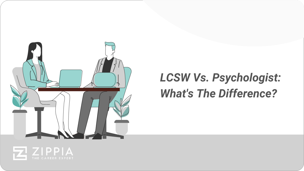 LCSW Vs Psychologist What’s The Difference? Zippia