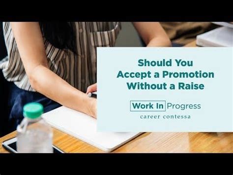 What to Do if Offered a Promotion Without a Raise Career Contessa