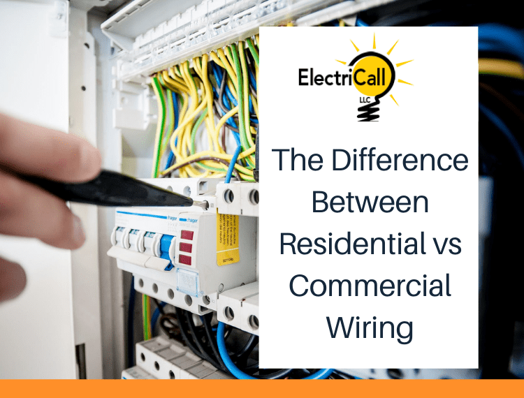 The Difference Between Residential vs Commercial Wiring Electricall