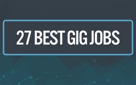 17 Best Gig Jobs to Make More Money in 2023